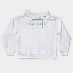 CALM DOWN (Light) Kids Hoodie